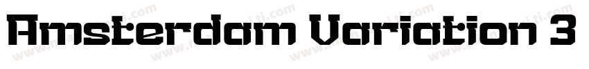Amsterdam Variation 3 Regular字体转换